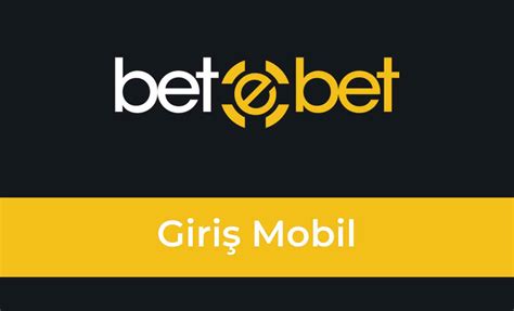 Betebet Mobil Giriş